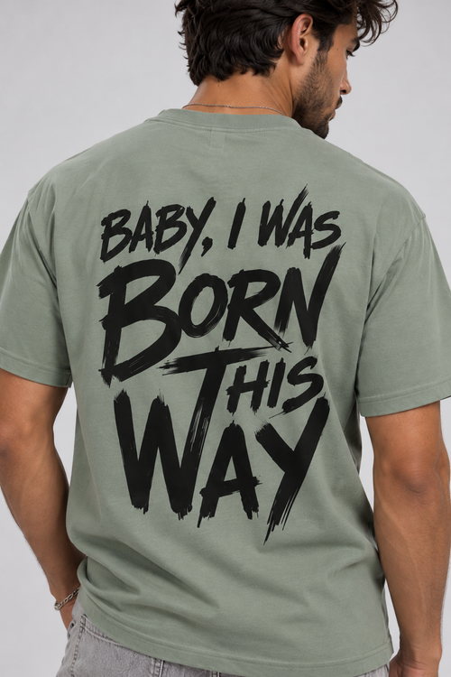 "Born This Way" Men's Graphic T-Shirt
