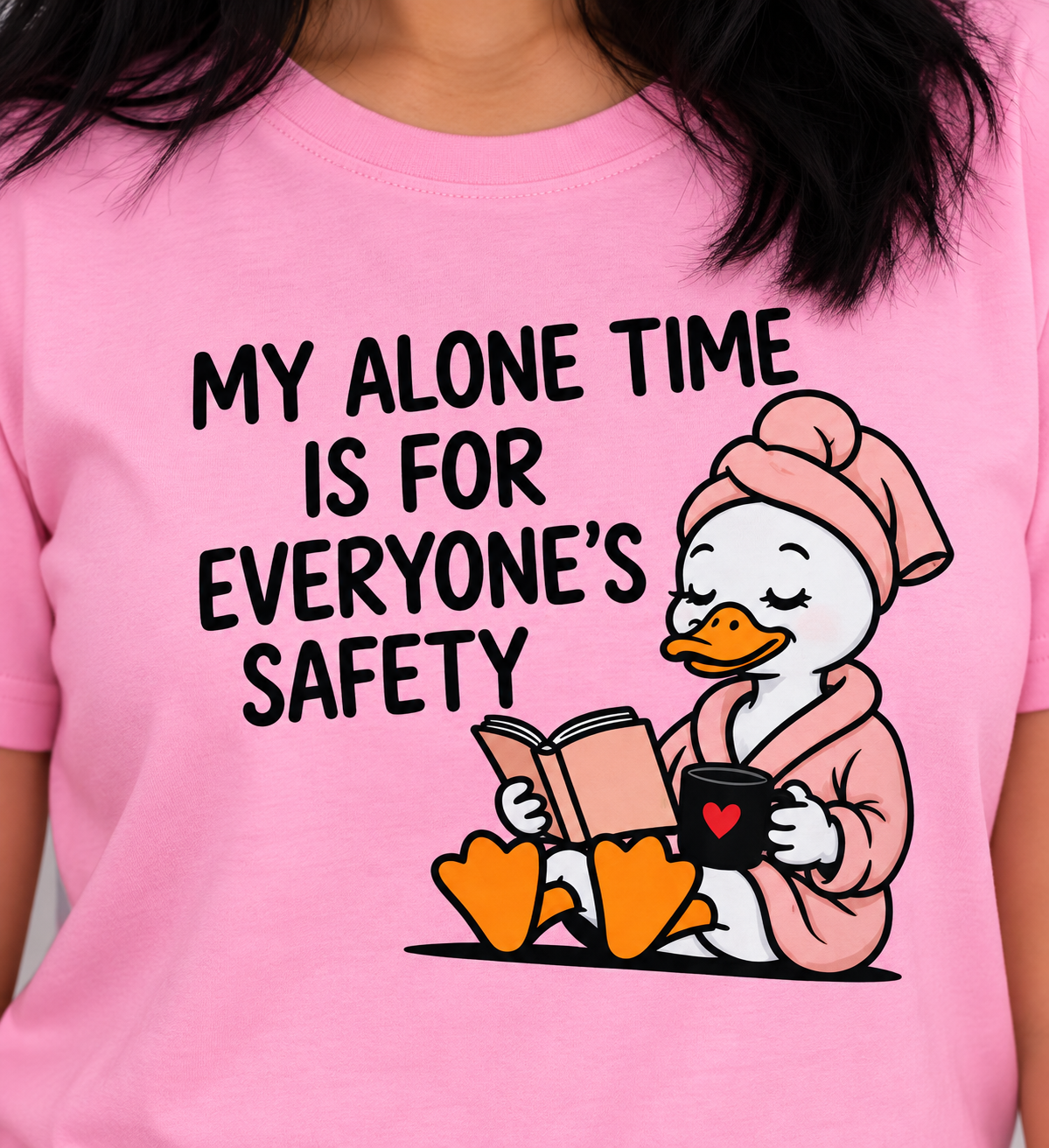 Women's "My Alone Time Is For Everyone's Safety" Funny Duck Graphic T-Shirt